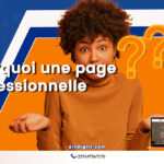 Pourquoi avoir une page professionnelle